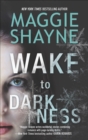 Wake to Darkness - eBook