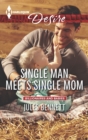 Single Man Meets Single Mom - eBook