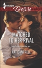 Matched to Her Rival - eBook