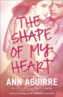 The Shape of My Heart - eBook