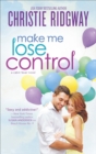 Make Me Lose Control - eBook