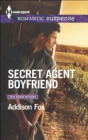 Secret Agent Boyfriend - eBook