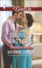 Carrying a King's Child - eBook