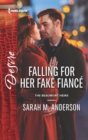 Falling for Her Fake Fiance - eBook