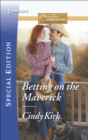 Betting on the Maverick - eBook