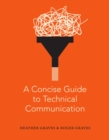 A Concise Guide to Technical Communication - eBook