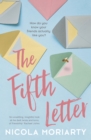 The Fifth Letter : old friends, hidden betrayals and one dangerous secret - eBook