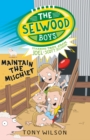 Maintain the Mischief (The Selwood Boys, #4) - eBook