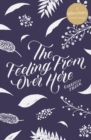 The Feeling from over Here : A #LoveOzYA Short Story - eBook