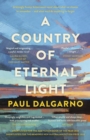 A Country of Eternal Light : The beautiful, moving new novel from the celebrated author of Poly. Shortlisted for THE AGE BOOK OF THE YEAR and READINGS NEW AUSTRALIAN FICTION PRIZE in 2023. - eBook