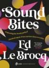 Sound Bites : The bendy path of classical music from Ancient Greece to today from your favourite ABC Classic presenter of Weekend Breakfast and bestselling author of Whole Notes & Cadence - eBook