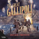 The Great Gallipoli Escape - eAudiobook