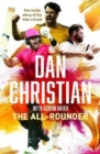 The All-rounder : The inside story of big time cricket - Book