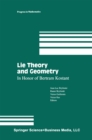 Lie Theory and Geometry : In Honor of Bertram Kostant - eBook
