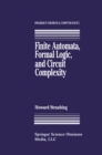 Finite Automata, Formal Logic, and Circuit Complexity - eBook