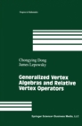 Generalized Vertex Algebras and Relative Vertex Operators - eBook
