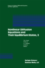 Nonlinear Diffusion Equations and Their Equilibrium States, 3 : Proceedings from a Conference held August 20-29, 1989 in Gregynog, Wales - eBook