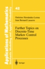 Further Topics on Discrete-Time Markov Control Processes - eBook