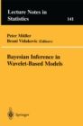 Bayesian Inference in Wavelet-Based Models - eBook