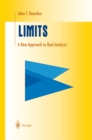 Limits : A New Approach to Real Analysis - eBook