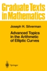 Advanced Topics in the Arithmetic of Elliptic Curves - eBook