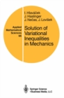 Solution of Variational Inequalities in Mechanics - eBook