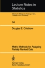 Metric Methods for Analyzing Partially Ranked Data - eBook