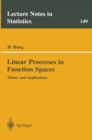 Linear Processes in Function Spaces : Theory and Applications - eBook