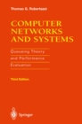 Computer Networks and Systems : Queueing Theory and Performance Evaluation - eBook