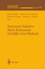 Structured Adaptive Mesh Refinement (SAMR) Grid Methods - eBook