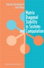 Matrix Diagonal Stability in Systems and Computation - eBook