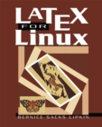 LaTeX for Linux : A Vade Mecum - eBook