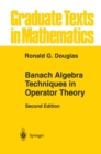Banach Algebra Techniques in Operator Theory - eBook