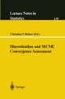 Discretization and MCMC Convergence Assessment - eBook