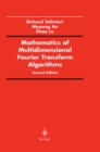 Mathematics of Multidimensional Fourier Transform Algorithms - eBook