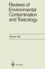 Reviews of Environmental Contamination and Toxicology : Continuation of Residue Reviews - eBook