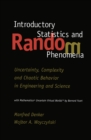 Introductory Statistics and Random Phenomena : Uncertainty, Complexity and Chaotic Behavior in Engineering and Science - eBook