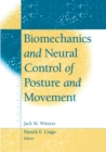 Biomechanics and Neural Control of Posture and Movement - eBook