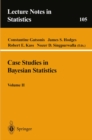 Case Studies in Bayesian Statistics, Volume II - eBook