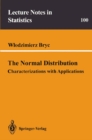 The Normal Distribution : Characterizations with Applications - eBook