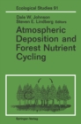 Atmospheric Deposition and Forest Nutrient Cycling : A Synthesis of the Integrated Forest Study - eBook