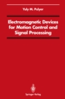 Electromagnetic Devices for Motion Control and Signal Processing - eBook