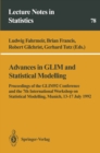 Advances in GLIM and Statistical Modelling : Proceedings of the GLIM92 Conference and the 7th International Workshop on Statistical Modelling, Munich, 13-17 July 1992 - eBook