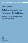 Global Report on Student Well-Being : Life Satisfaction and Happiness - eBook