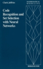 Code Recognition and Set Selection with Neural Networks - eBook