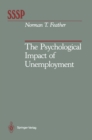 The Psychological Impact of Unemployment - eBook