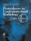 Procedures in Gastrointestinal Radiology - eBook