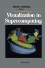 Visualization in Supercomputing - eBook