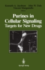 Purines in Cellular Signaling : Targets for New Drugs - eBook