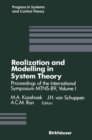 Realization and Modelling in System Theory : Proceedings of the International Symposium MTNS-89, Volume I - eBook